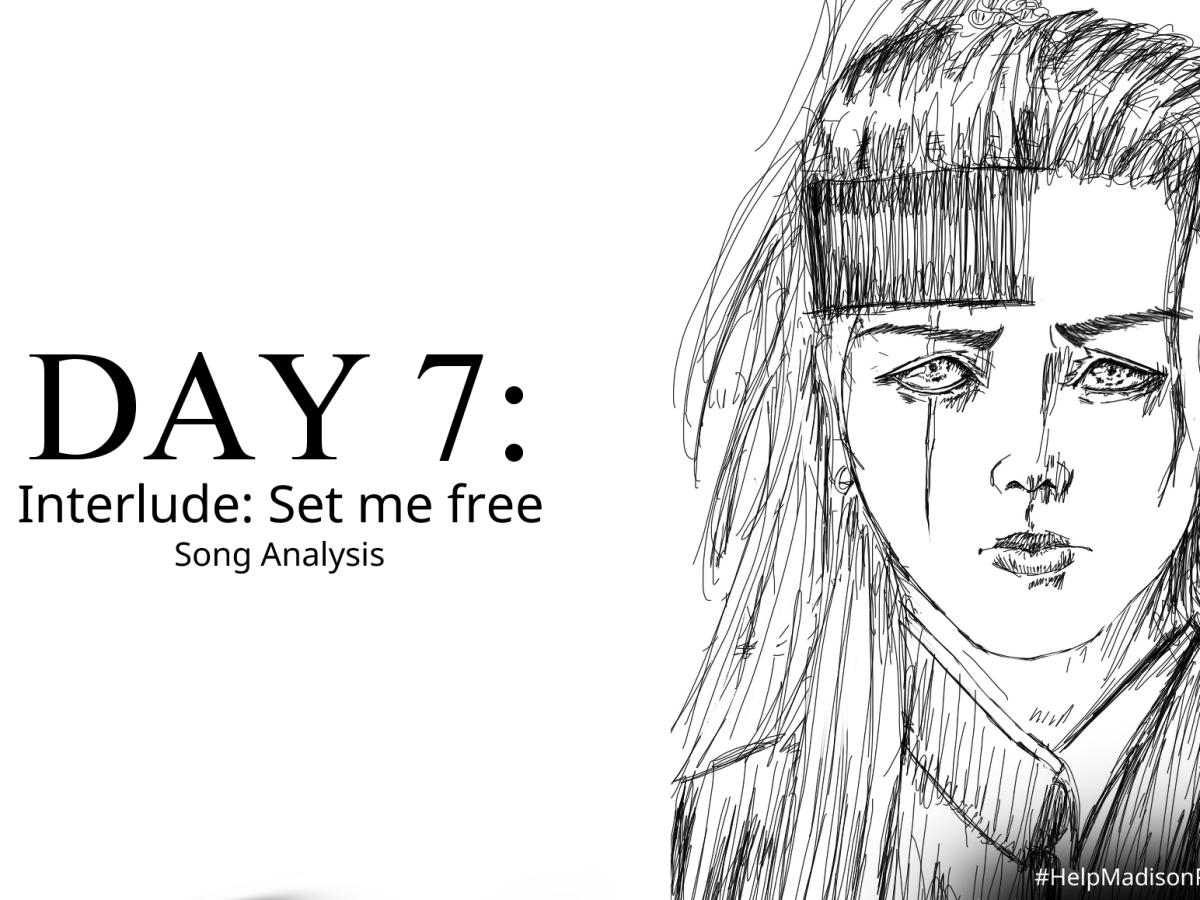 Interlude: Set me free&nbsp;Analysis