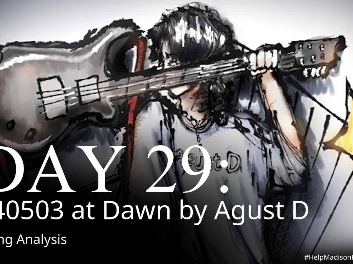 140503 at Dawn by Agust D Mini&nbsp;Analysis