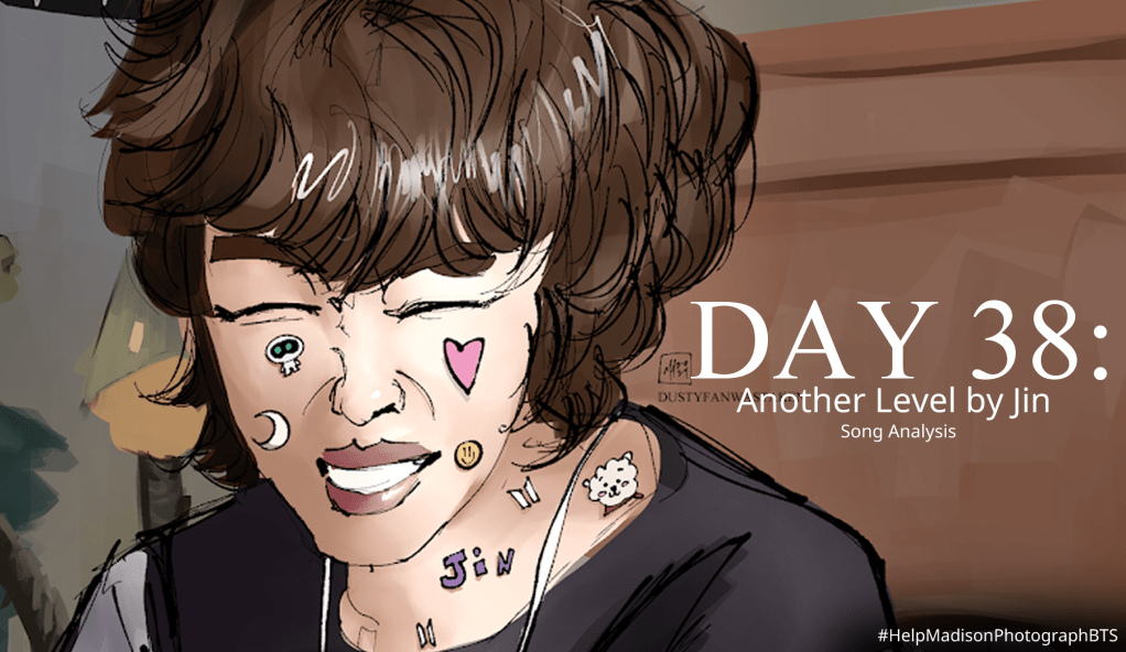 Another Level by Jin of BTS Mini Analysis