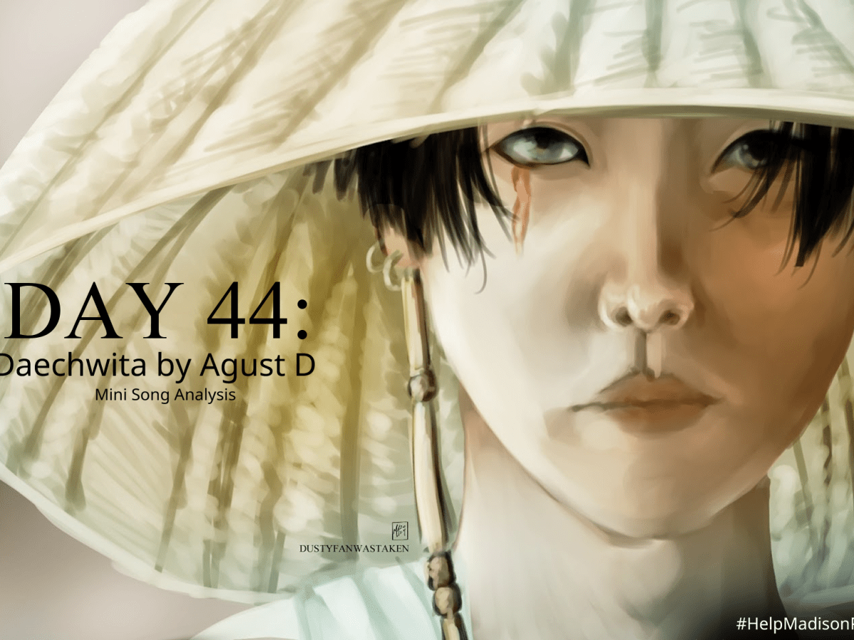 Daechwita by Agust D Mini&nbsp;Analysis