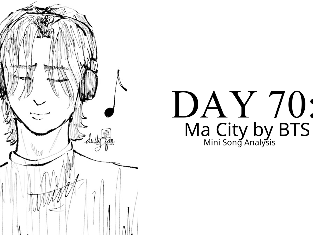 Ma City by BTS Mini Song&nbsp;Analysis