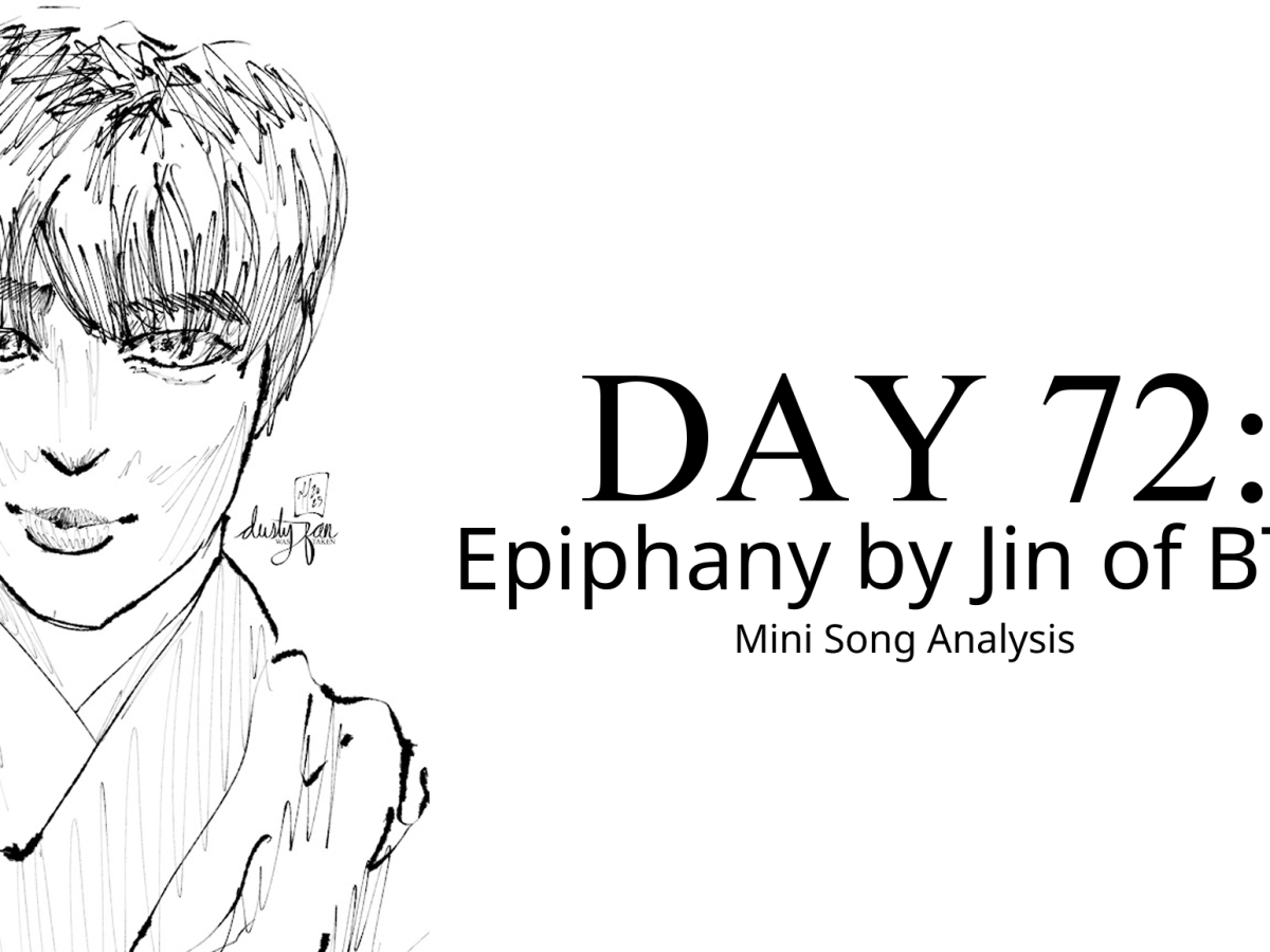 Epiphany by Jin of BTS Mini&nbsp;Analysis