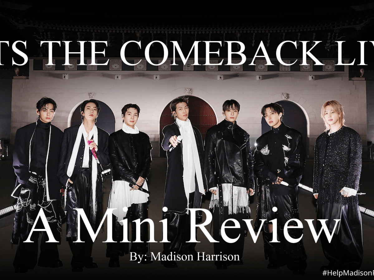 BTS The Comeback Live: A Mini&nbsp;Review