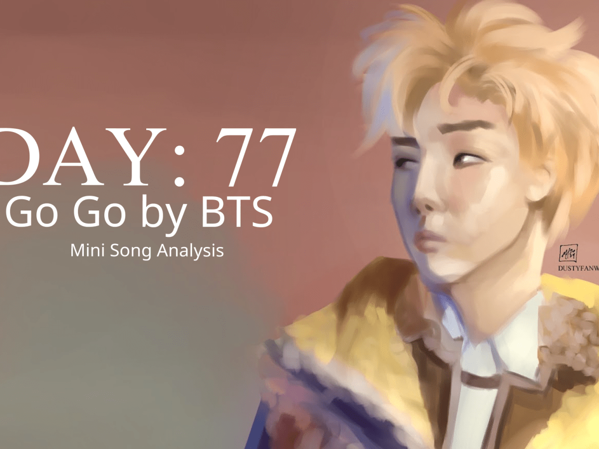 Go Go by BTS Mini&nbsp;Analysis